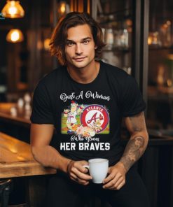 Just A Woman Who Loves Hers Blooper Mascot Atlanta Braves Shirt