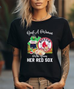 Just A Woman Who Loves Hers Wally the Green Monster Mascot Boston Red Sox Shirt