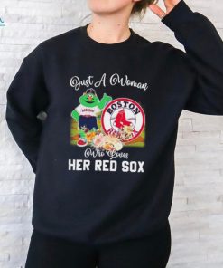 Just A Woman Who Loves Hers Wally the Green Monster Mascot Boston Red Sox Shirt