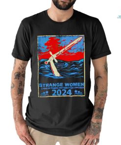 Kalama Harris strange women lying in ponds distributing swords shirt