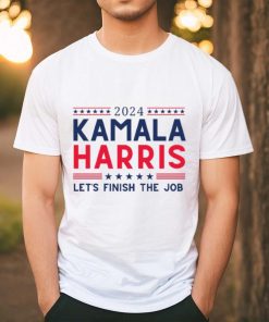 Kamala Harris 2024 Let's Finish the Job T Shirt