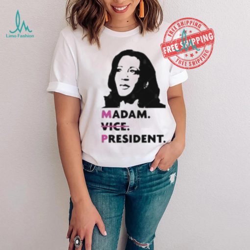 Kamala Harris 2024 Madam President Shirt