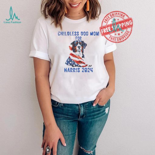 Kamala Harris 2024 Short Sleeve Tee Childless Dog Mom for Harris 2024 Shirt Dog Mom Election Top Patriotic Dog Mom Shirt