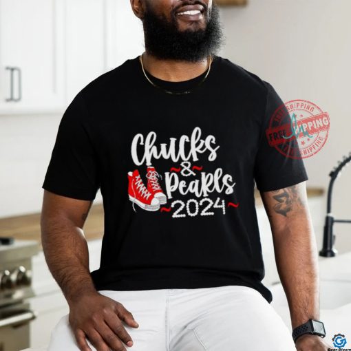 Kamala Harris 2024 chucks and pearls shirt