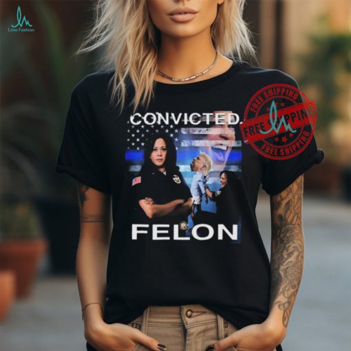 Kamala Harris Defeating Convicted Felon Donald Trump T Shirt