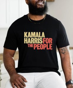 Kamala Harris For The People Kamala 2024 T shirt