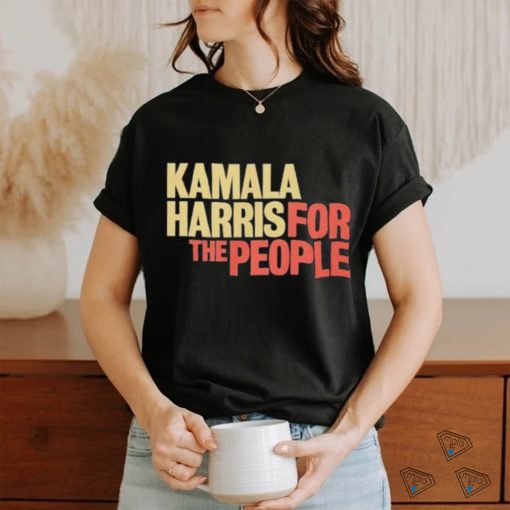 Kamala Harris For The People Kamala 2024 T shirt
