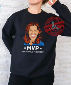 Kamala Harris MVP Madam Vice President shirt
