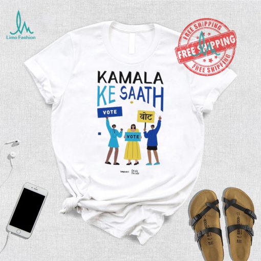 Kamala Ke Saath Desis Decide Shirt