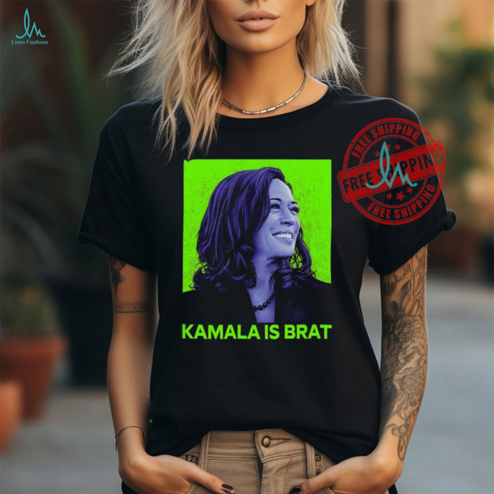 Kamala is Brat Sarcastic T Shirtss Kamala is Brat Sarcastic T Shirtss