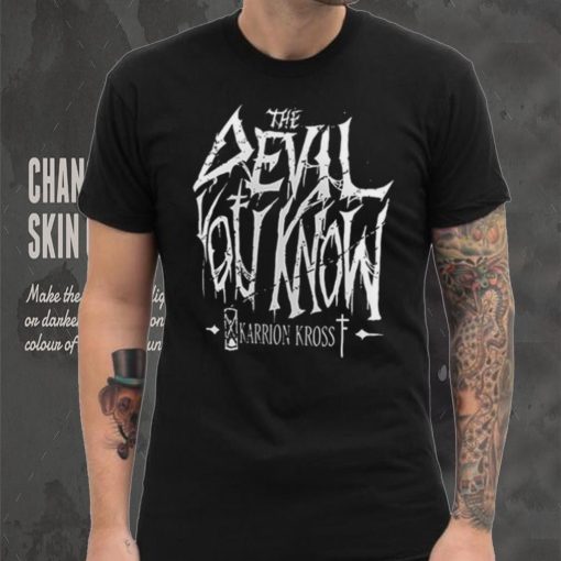 Karrion Kross The Devil You Know T Shirt