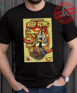 Keep Flying Aug 10 2024 Amityville Music Hall Amityville NY Poster Shirt