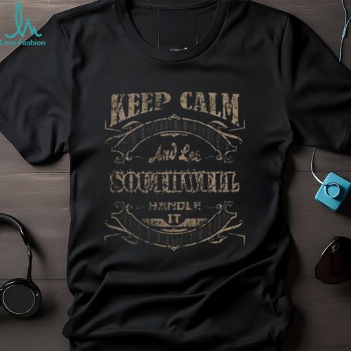 Keep calm southwell shirt