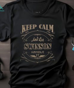 Keep calm swinson shirt