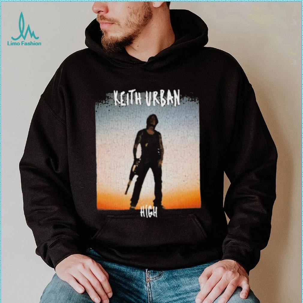 Keith Urban High 2024 Shirt Keith Urban High 2024 Shirt