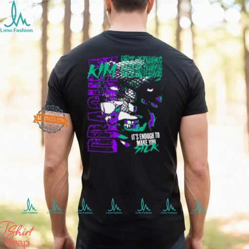 Kim Dracula Sick Tee Shirt