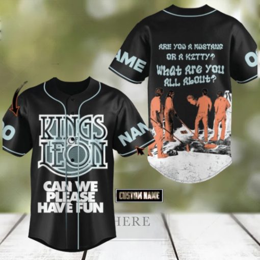 Kings Of Leon Can We Please Have Fun Custom Baseball Jersey