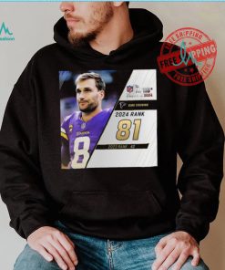 Kirk Cousins Rank 81 The NFL Top 100 Player Of 2024 T Shirt