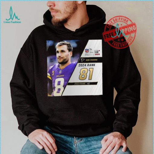 Kirk Cousins Rank 81 The NFL Top 100 Player Of 2024 T Shirt