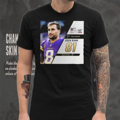 Kirk Cousins Rank 81 The NFL Top 100 Player Of 2024 T Shirt