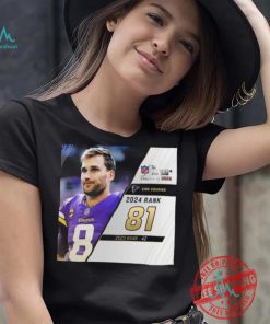 Kirk Cousins Rank 81 The NFL Top 100 Player Of 2024 T Shirt