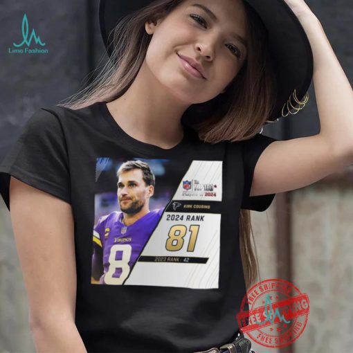 Kirk Cousins Rank 81 The NFL Top 100 Player Of 2024 T Shirt