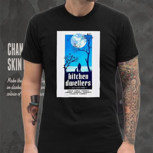 Kitchen Dwellers July 2024 Tour Poster Shirt