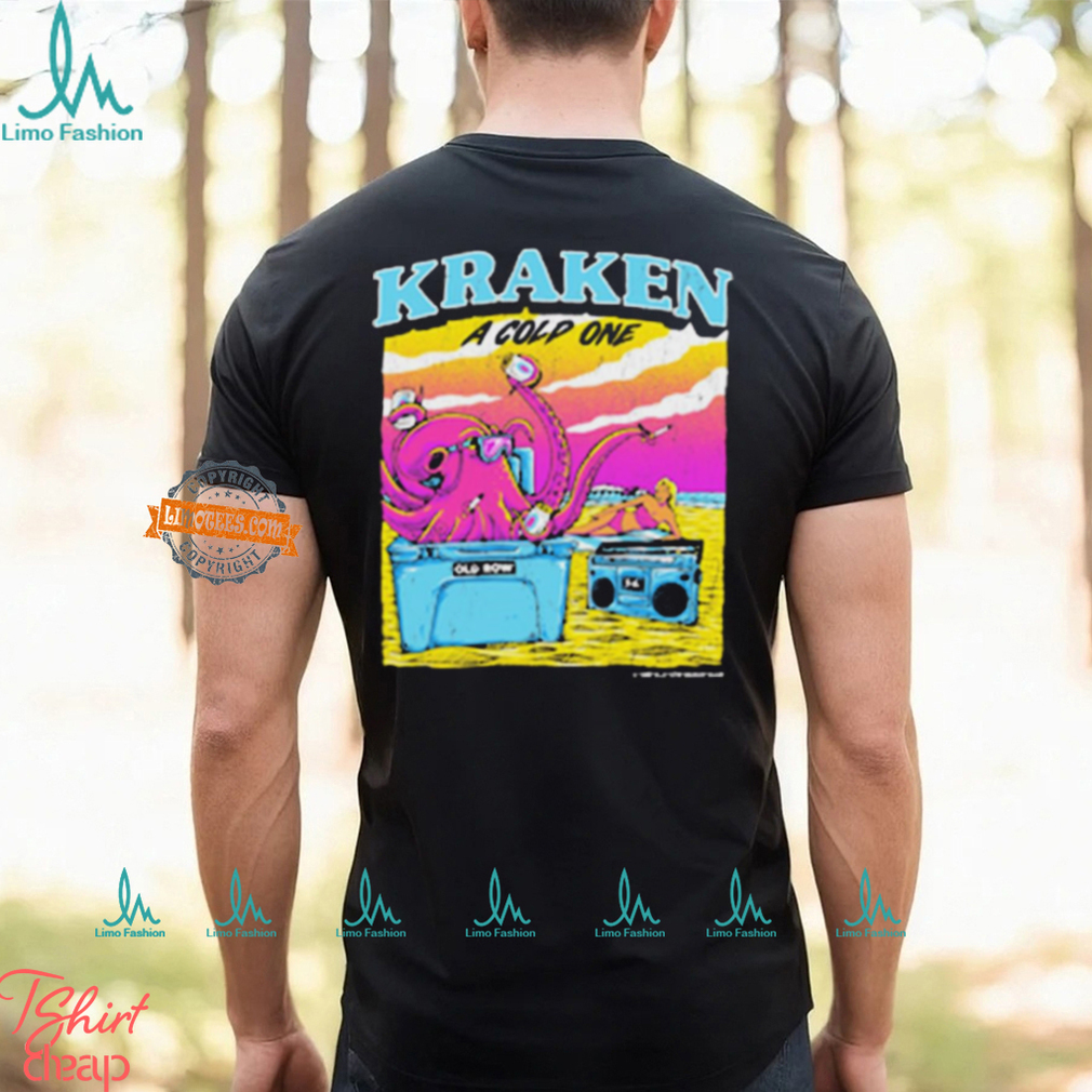 Kraken A Cold One Old Row t shirt Kraken A Cold One Old Row t shirt