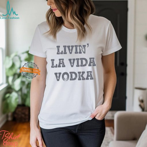 La Vida Vodka T Shirt