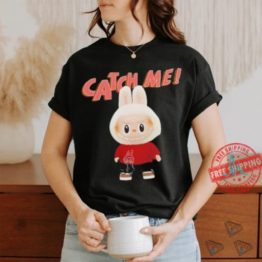 Labubu catch me cartoon shirt