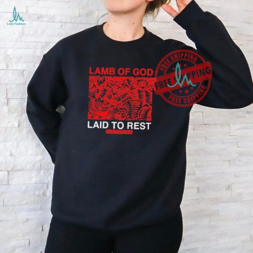 Lamb Of God Laid To Rest Health Remix T shirt