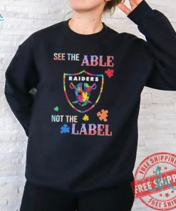 Las Vegas Raiders Autism See The Able Not The Label Shirt