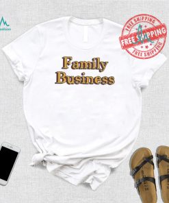 Lawrence Family Business Shirt