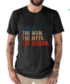 Layla The Mom The Myth The Legend Layla Name Retro 70s Distress T shirt