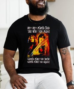 Led Zeppelin Black Dog Hey Hey Mama Said The Way You Move T Shirt
