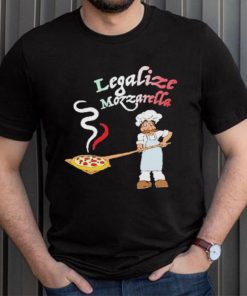Legalize Mozzarella Shirt
