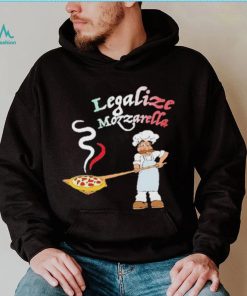 Legalize Mozzarella Shirt