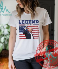 Legend Donald Trump Attempted Assassination Of Donald Trump T Shirt