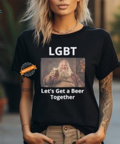 Lgbt Let’s Get A Beer Together Shirt, hoodie, sweater, long sleeve and tank top Lgbt Let’s Get A Beer Together Shirt