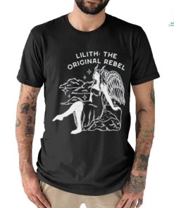 Lilith The Orginal Rebel Shirt