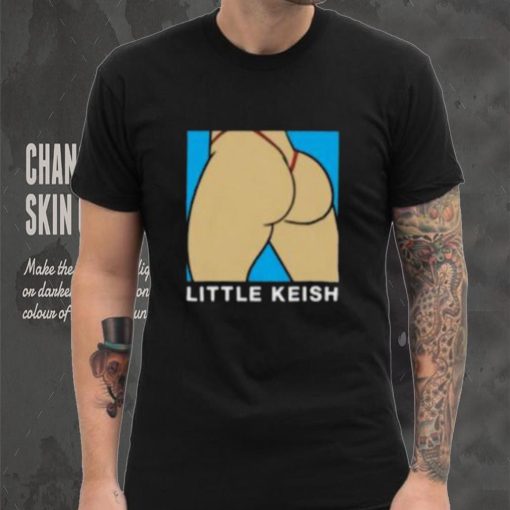 Little Keish Ass Shirt