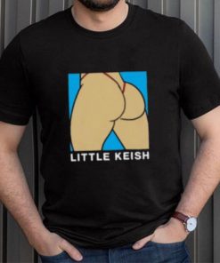 Little Keish Ass Shirt