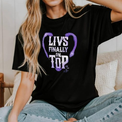 Liv Morgan Liv’s finally on top shirt