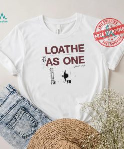 Loathe Door Is Open 2024 Shirt