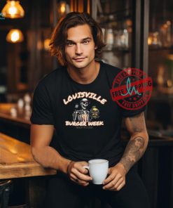 Louisville Burger Week August 15 21, 2024 Shirt