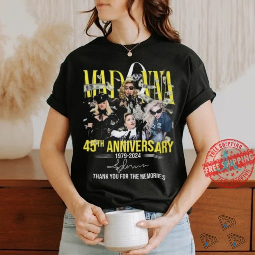 Madonna 45Th Anniversary T Shirt 1979 Äì 2024 Thank You For The Memories shirt