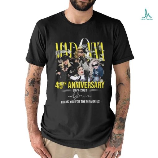 Madonna 45Th Anniversary T Shirt 1979 Äì 2024 Thank You For The Memories shirt