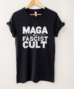 Maga Is A Fascist Cult I Save Democracy T shirt