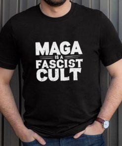 Maga Is A Fascist Cult I Save Democracy T shirt