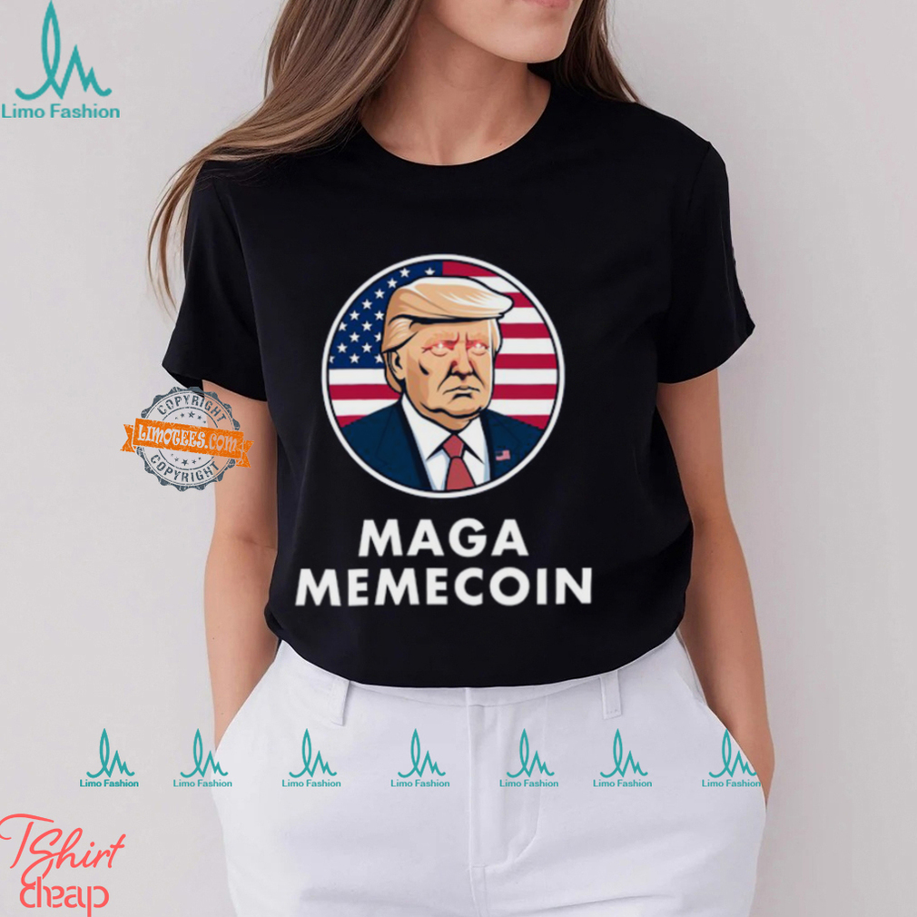 Maga Memecoin Shirt Maga Memecoin Shirt